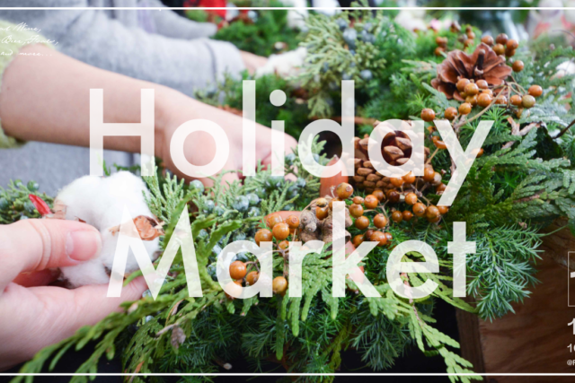 12/16土&17日|Holiday Market 2017